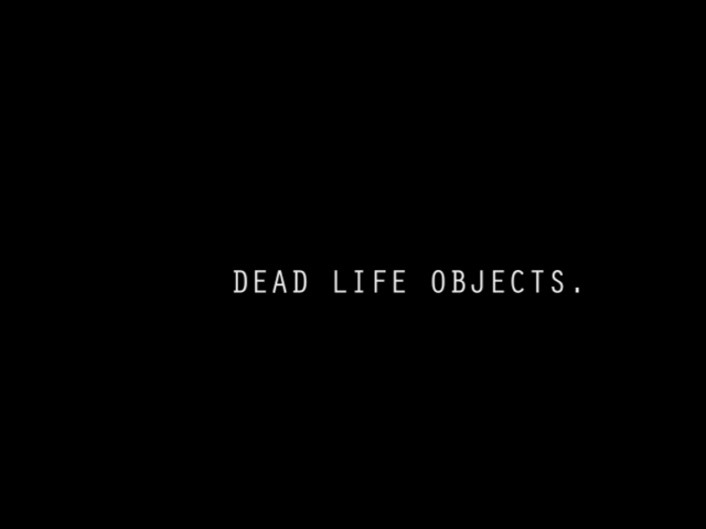 Dead Life Objects